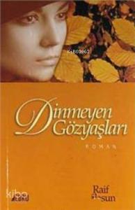 Dinmeyen Gözyaşları