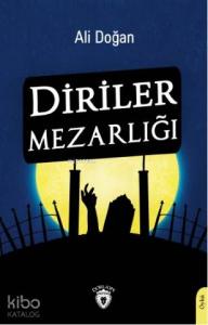 Diriler Mezarlığı