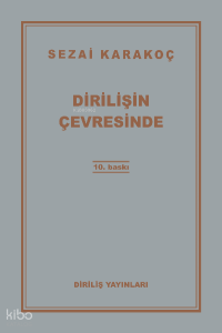 Dirilişin Çevresinde