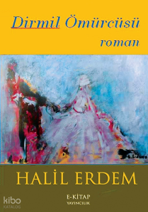 Dirmil Ömürcüsü