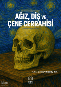 Diş Hekimliği Öğrencileri İçin Ağız, Diş ve Çene Cerrahisi