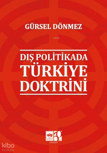Dış Politikada Türkiye Doktrini
