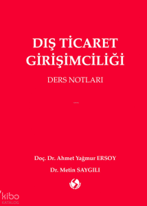 Dış Ticaret Girişimciliği Ders Notları