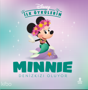 Disney İlk Öykülerim - Minnie Denizkızı Oluyor