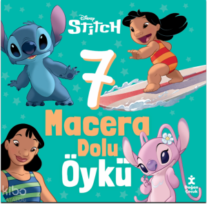 Disney Lilo ve Stiç - 7 Macera Dolu Öykü