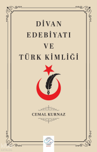 Divan Edebiyat ve Türk Kimliği