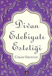 Divan Edebiyatı Estetiği