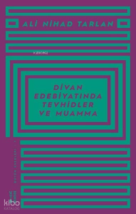Divan Edebiyatında Tevhidler ve Muamma