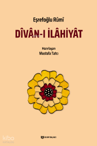Dîvân-ı İlâhiyât Eşrefoğlu Rumi