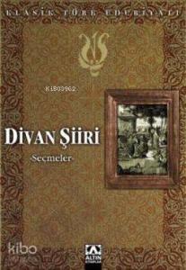 Divan Şiiri; Seçmeler