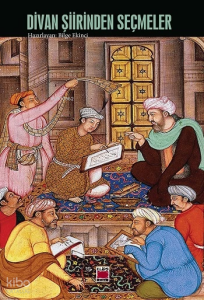 Divan Şiirinden Seçmeler