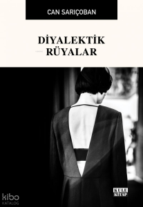 Diyalektik Rüyalar