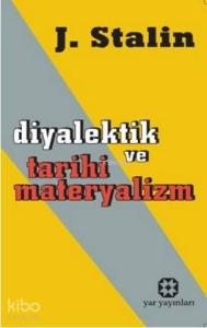 Diyalektik ve Tarihi Materyalizm