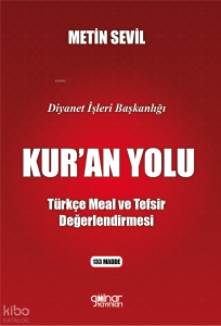 Diyanet İşleri Başkanlığı Kur’an Yolu;“Türkçe Meal Ve Tefsir Değerlendirmesi”