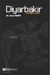 Diyarbakır; Sosyolojik Bir İnceleme