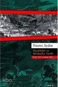 Diyarbekir ve Mırdasiler Tarihi; Piran - Gil - Çermog - Pale
