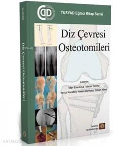 Diz Çevresi Osteotomileri