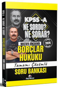 Dizgi Kitap 2026 KPSS A Borçlar Hukuku Ne Sordu Ne Sorar Tamamı Çözümlü Soru Bankası