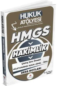 Dizgi Kitap Hukuk Atölyesi HMGS Hakimlik Hukuk Mesleklerine Giriş Sınavı ;Çıkmış Soru Örnekli Milletlerarası Genel & Özel Hukuk Ders Notları