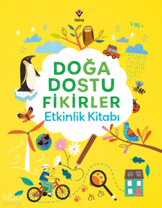 Doğa Dostu Fikirler Etkinlik Kitabı