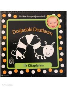 Doğadaki Dostlarım