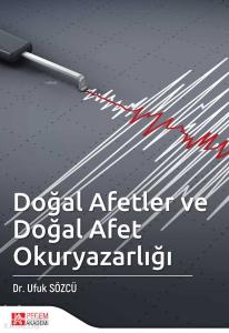 Doğal Afetler ve Doğal Afet Okuryazarlığı