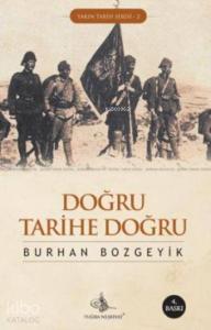 Doğru Tarihe Doğru