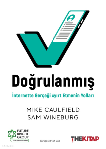 Doğrulanmış İnternette Gerçeği Ayırt Etmenin Yolları