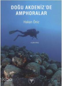 Doğu Akdeniz'de Amphoralar