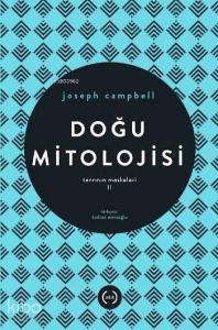 Doğu Mitolojisi - Tanrının Maskeleri II