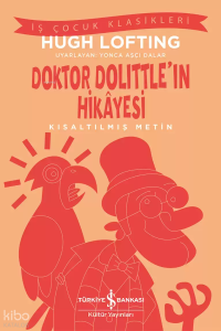 Doktor Dolittle’ın Hikâyesi – Kısaltılmış Metin