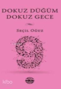 Dokuz Düğüm Dokuz Gece