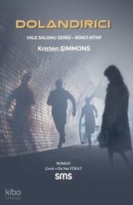 Dolandırıcı - Vale Salonu Serisi İkinci Kitap