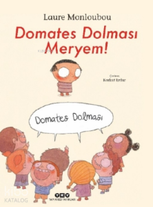 Domates Dolması Meryem!
