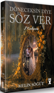 Döneceksin Diye Söz Ver II (Ciltli); Mahperi
