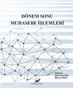 Dönem Sonu Muhasebe İşlemleri