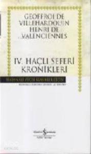 Dördüncü Haçlı Seferi Kronikleri (Ciltli)