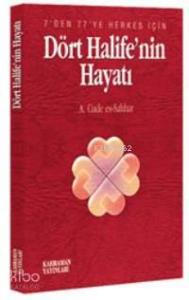 Dört Halifenin Hayatı (Roman Boy)