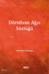 Dörtdivan Ağzı Sözlüğü