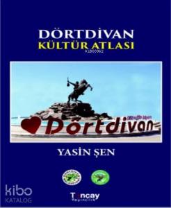 Dörtdivan Kültür Atlası