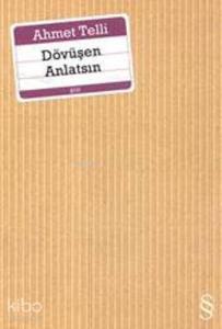 Dövüşen Anlatsın