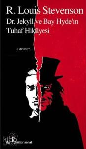 Dr. Jekyll ve Bay Hyde'ın Tuhaf Hikâyesi