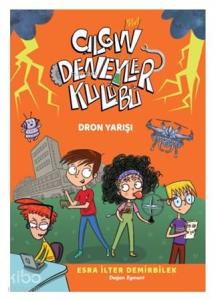 Dron Yarışı - Çılgın Deneyler Kulübü 3