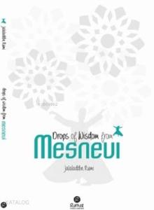 Drops Of Wisdom From Mesnevi