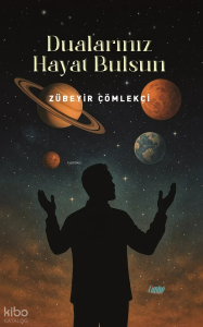 Dualarınız Hayat Bulsun