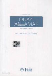 Duayı Anlamak
