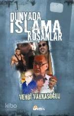 Dünyada İslam'a Koşanlar