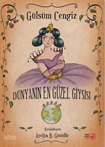 Dünyanın En Güzel Giysisi