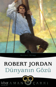 Dünyanın Gözü - Zaman Çarkı 1