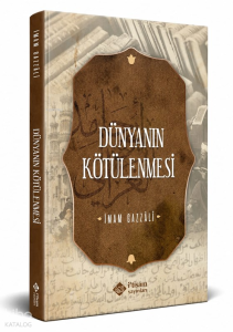 Dünyanın Kötülenmesi